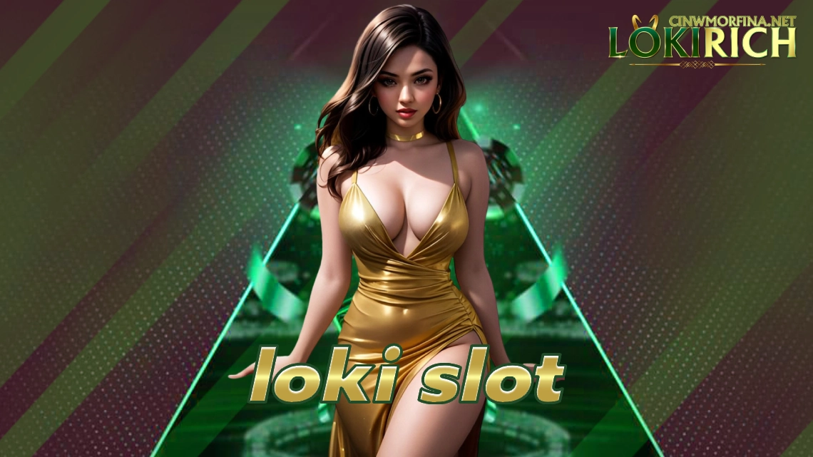 loki slot